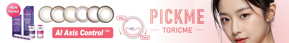 PICK ME, TORIC ME