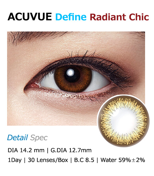 [1-Day] ACUVUE New Define Radiant Chic (30pcs)